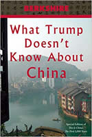 What Trump Doesn't Know About China