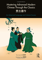 book cover: Mastering Modern Chinese through the Classics